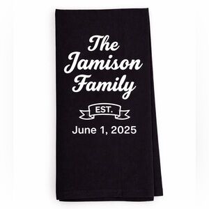 Personalized family Tea Towel black or white wedding gift